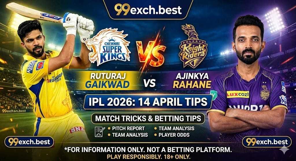 CSK vs KKR 
14 April Tips 2026 | My Honest Match Tricks & Betting Tips For India Betters