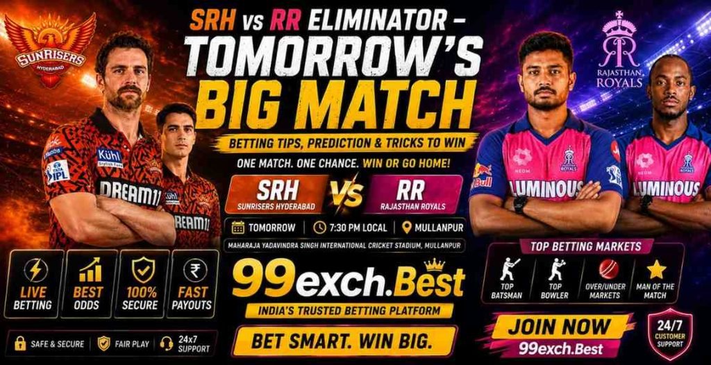 SRH vs RR Eliminator – Tomorrow’s Big Match Betting Tips,