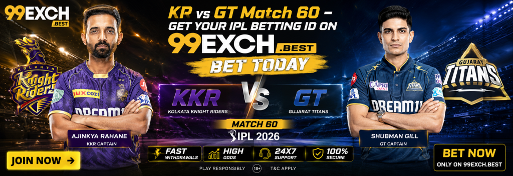 KR vs GT Match 60 – Get Your IPL Betting ID on 99exch & Bet Today