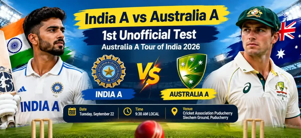 India A vs Australia A 1st Unofficial Test cricket match banner